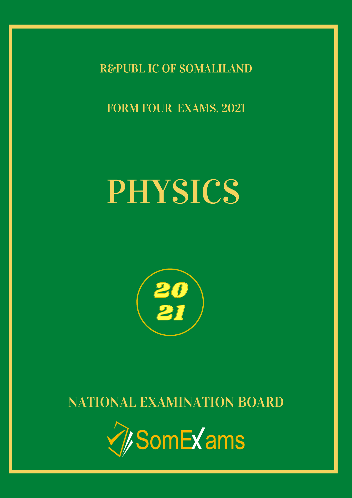 Physics Exam For 2021 Somexams