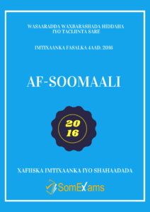 Imtixaanka maadada Af-Soomaali 2016