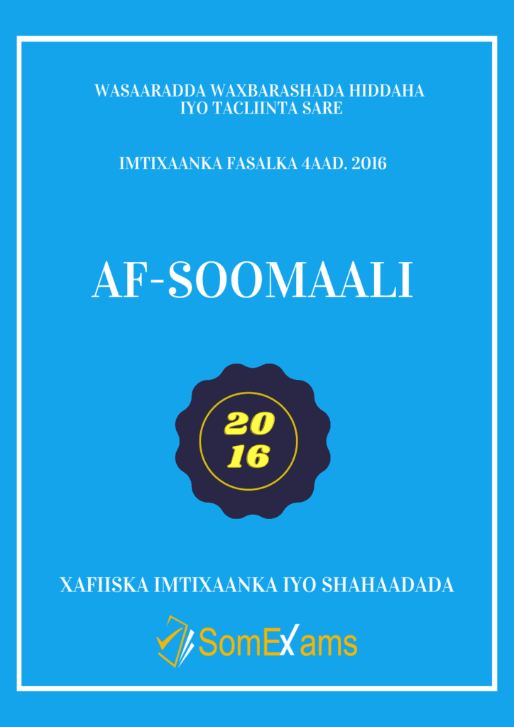 Imtixaanka maadada Af-Soomaali 2016
