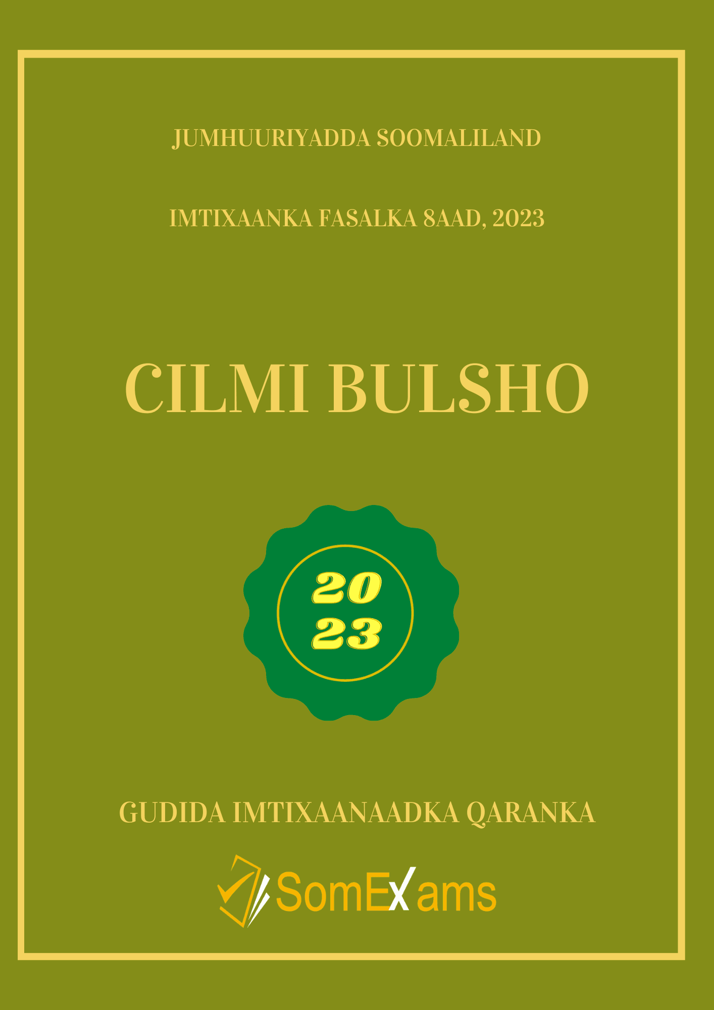 Imtixaanka maadada Cilmi bulsho 2023