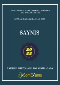 Imtixaanka dawladda, maadada Saynis 2022