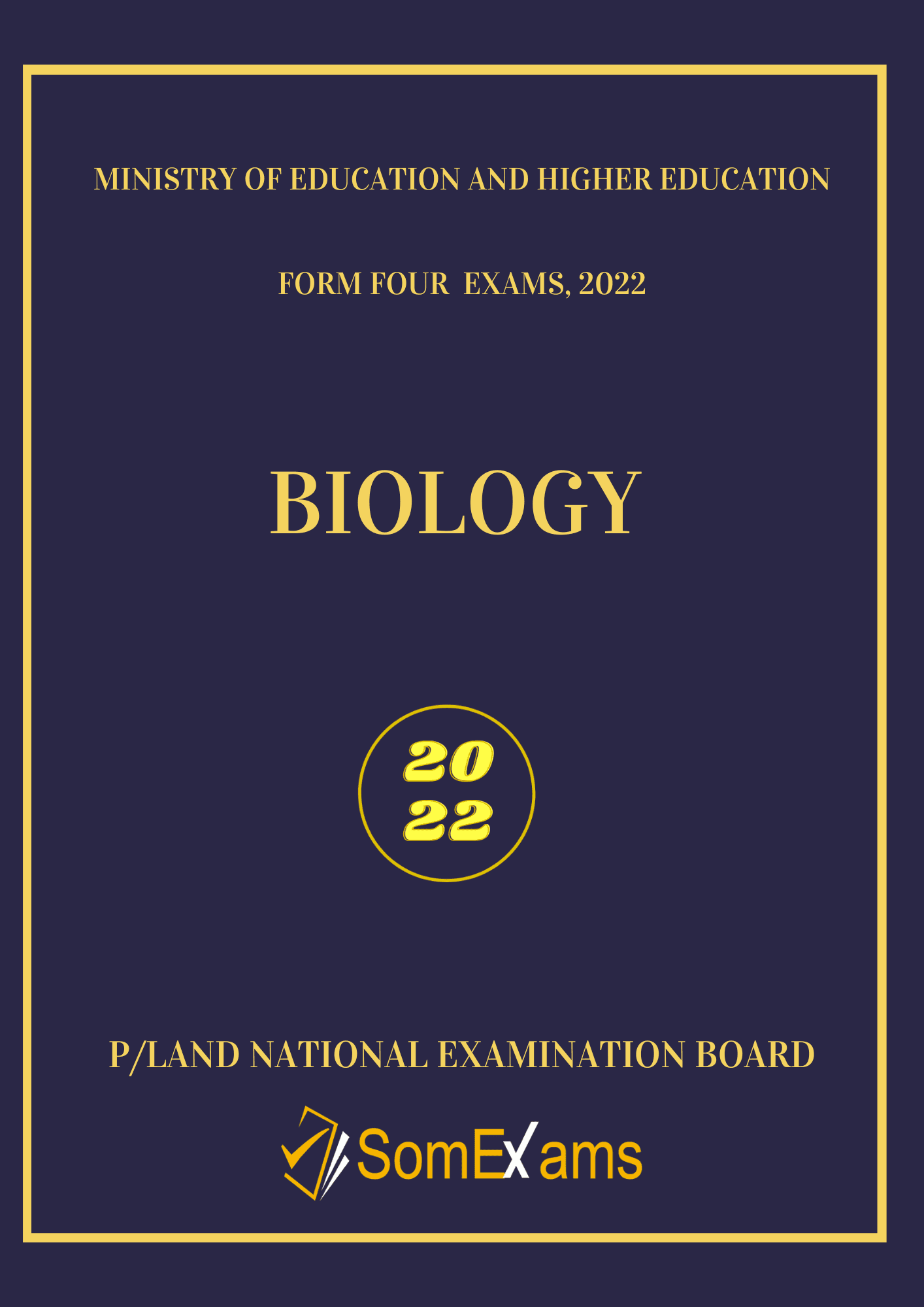 Biology exam for 2022