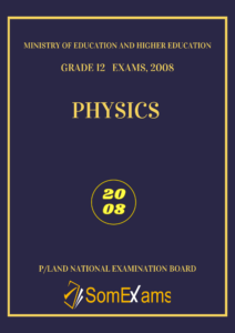 Imtixaanka maadada Physics 2008