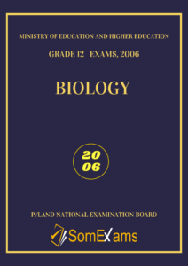 Imtixaanka maadada Biology 2006