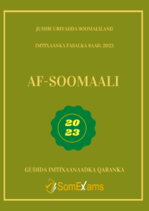 Imtixaanka maadada Af-Soomaali 2023