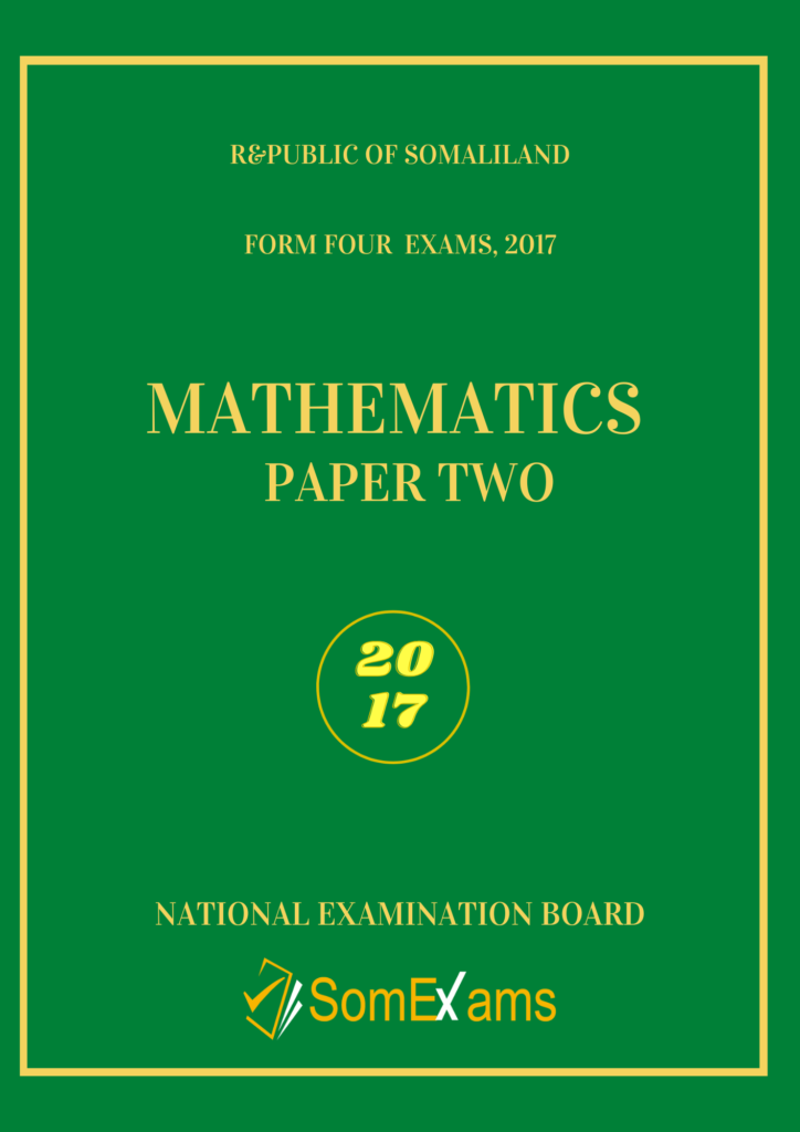 Imtixaanka maadada Mathematics 2017 P2