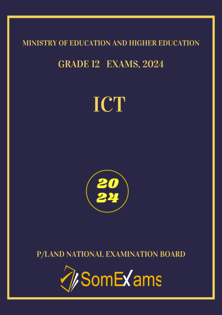 ICT exam for 2024 - somexams.com